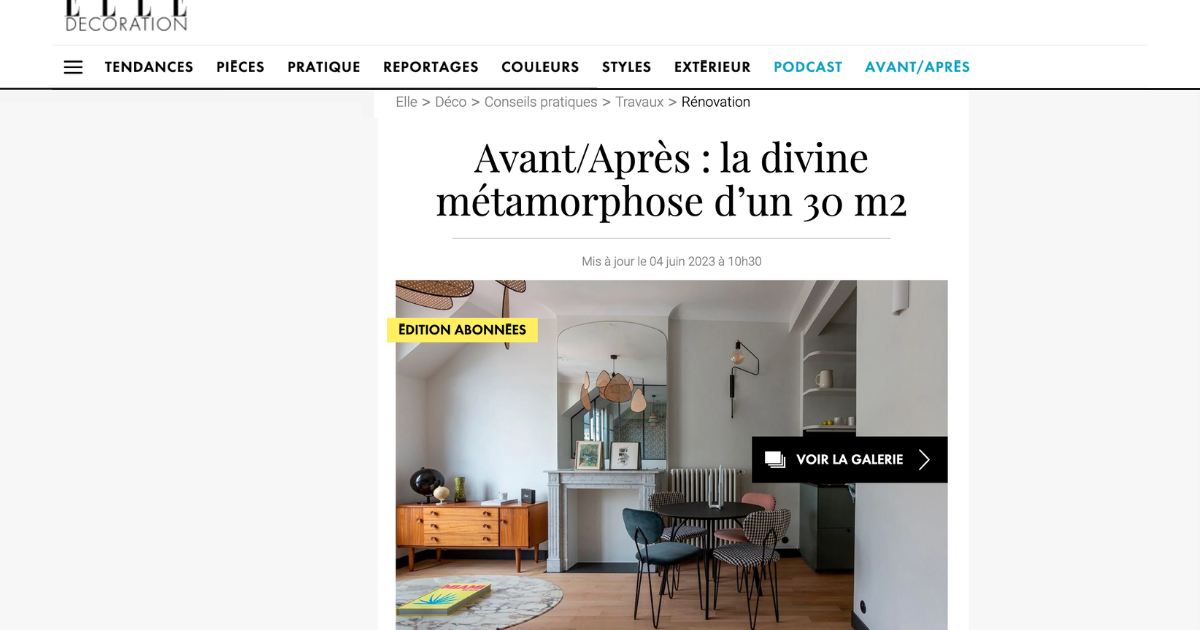 Elle Décoration : Avant/Après : la divine métamorphose d’un 30 m2 ...